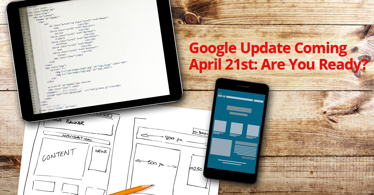 Google Mobile Algorithm Update: Are You Ready?