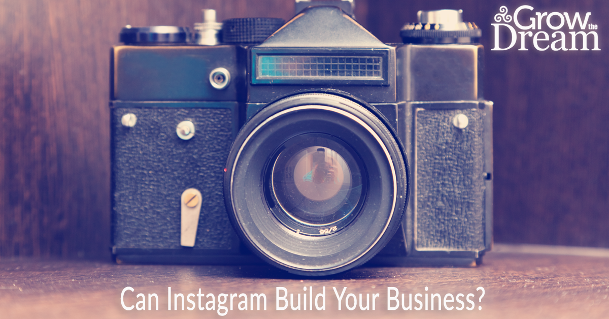 Can Instagram Help Build Your Business?