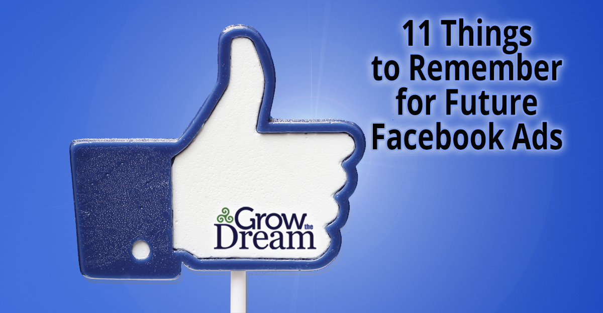 11 Things to Remember for Future Facebook Ads